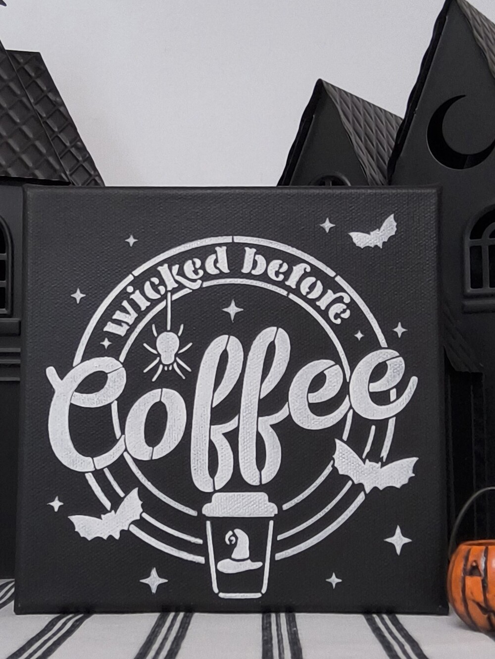 Wicked Before Coffee Painted Canvas Sign 6x6 Halloween Coffee Bar Stencil Art